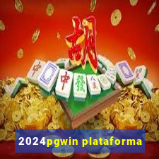 2024pgwin plataforma